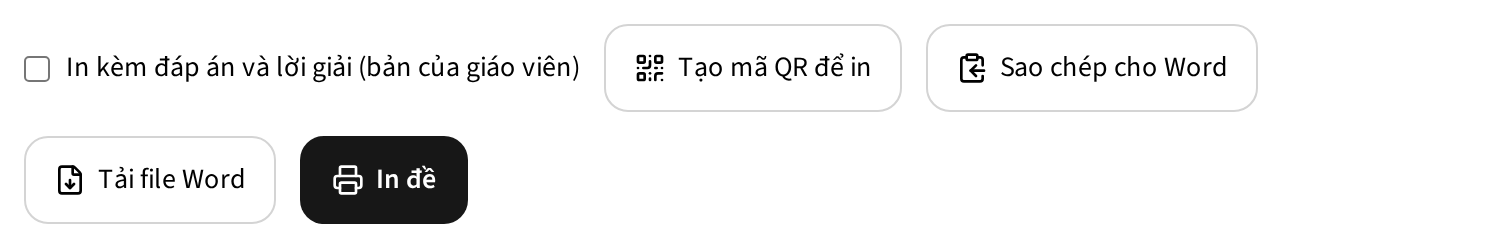 Thanh tuỳ chọn in: ô tick "In kèm đáp án và lời giải (bản của giáo viên)" và nút In đề